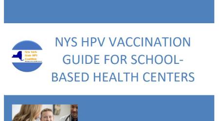 NYS HPV Vaccination Guide for School-Based Health Centers